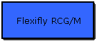 Flexifly RCG/M